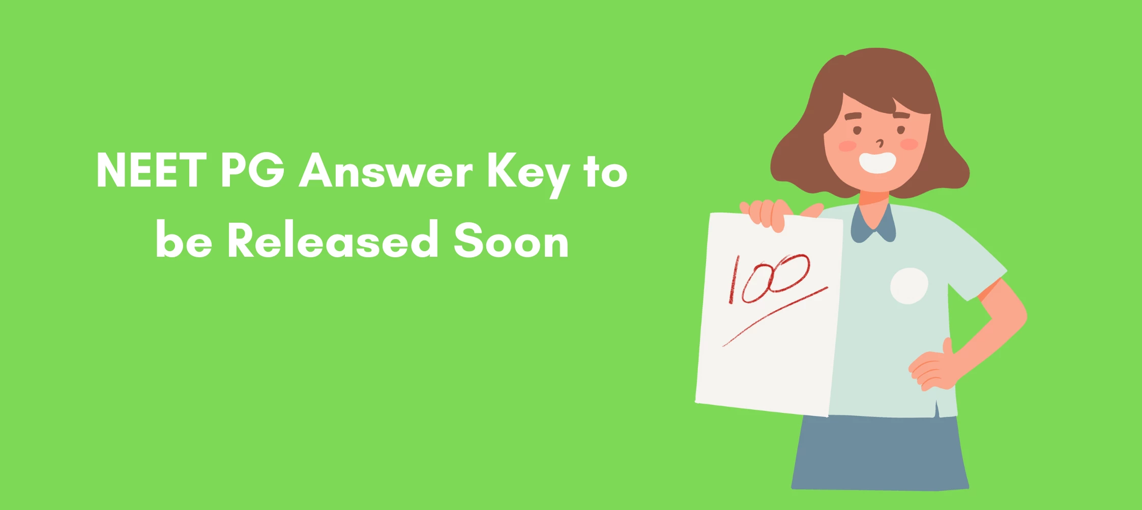 NEET PG Answer Key to be Released Soon
